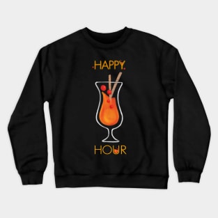 Happy Hour Crewneck Sweatshirt